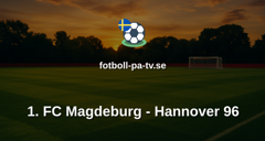 Bundesliga 2: 1. FC Magdeburg - Hannover 96