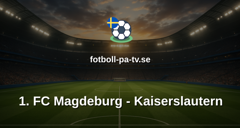 Bundesliga 2: 1. FC Magdeburg - Kaiserslautern