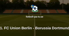 Bundesliga: 1. FC Union Berlin - Borussia Dortmund