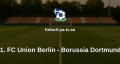 Bundesliga: 1. FC Union Berlin - Borussia Dortmund