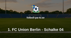 Bundesliga: 1. FC Union Berlin - Schalke 04