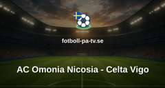Europa League: AC Omonia Nicosia - Celta Vigo