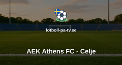 UEFA Conference League: AEK Athens FC - Celje