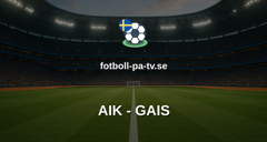 Allsvenskan: AIK - GAIS