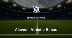 La Liga: Alaves - Athletic Bilbao