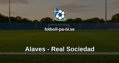 Copa Del Rey: Alaves - Real Sociedad