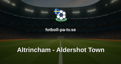 National League: Altrincham - Aldershot Town