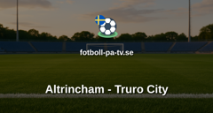 National League: Altrincham - Truro City