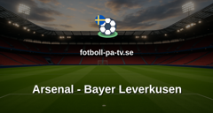 Champions League: Arsenal - Bayer Leverkusen