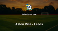 Premier League: Aston Villa - Leeds