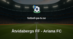 Ettan Södra: Åtvidabergs FF - Ariana FC