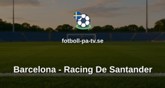 La Liga: Barcelona - Racing De Santander