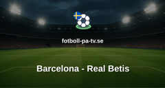 La Liga: Barcelona - Real Betis