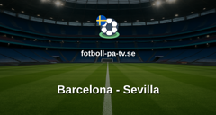 La Liga: Barcelona - Sevilla