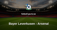 Champions League: Bayer Leverkusen - Arsenal