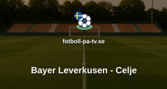 Europa League: Bayer Leverkusen - Celje