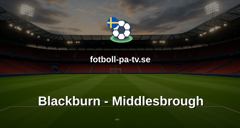Championship: Blackburn - Middlesbrough