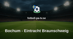 Bundesliga 2: Bochum - Eintracht Braunschweig
