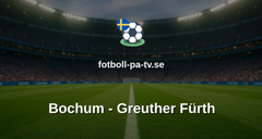 Bundesliga 2: Bochum - Greuther Fürth
