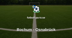 Bundesliga 2: Bochum - Osnabrück