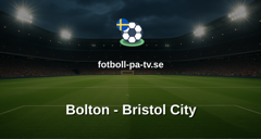 Championship: Bolton - Bristol City
