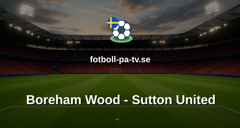 National League: Boreham Wood - Sutton United