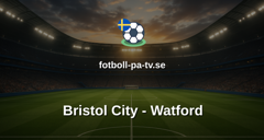 Championship: Bristol City - Watford