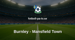 FA-cupen: Burnley - Mansfield Town
