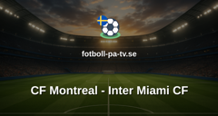 MLS: CF Montreal - Inter Miami CF