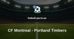 MLS: CF Montreal - Portland Timbers
