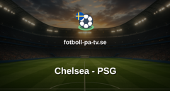 Champions League: Chelsea - PSG