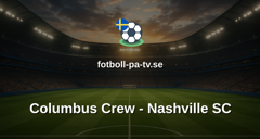 MLS: Columbus Crew - Nashville SC