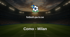 Serie A: Como - Milan