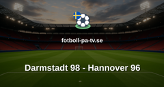 Bundesliga 2: Darmstadt 98 - Hannover 96