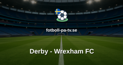 Championship: Derby - Wrexham FC