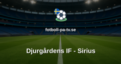 Allsvenskan: Djurgårdens IF - Sirius