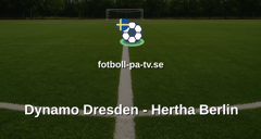 Bundesliga 2: Dynamo Dresden - Hertha Berlin