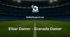Primera División Femenina: Eibar Damer - Granada Damer