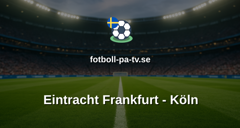Bundesliga: Eintracht Frankfurt - Köln