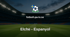 La Liga: Elche - Espanyol
