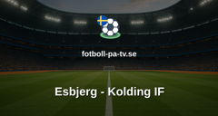NordicBet Liga - Division 1 Danmark: Esbjerg - Kolding IF