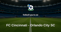 MLS: FC Cincinnati - Orlando City SC