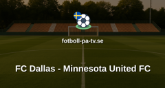 MLS: FC Dallas - Minnesota United FC