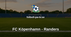 Superligan: FC Köpenhamn - Randers
