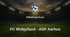 Superligan: FC Midtjylland - AGF Aarhus