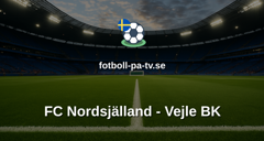 Superligan: FC Nordsjälland - Vejle BK