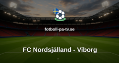 Superligan: FC Nordsjälland - Viborg