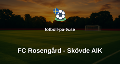 Ettan Södra: FC Rosengård - Skövde AIK