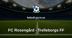 Ettan Södra: FC Rosengård - Trelleborgs FF