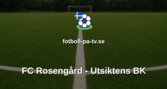 Ettan Södra: FC Rosengård - Utsiktens BK